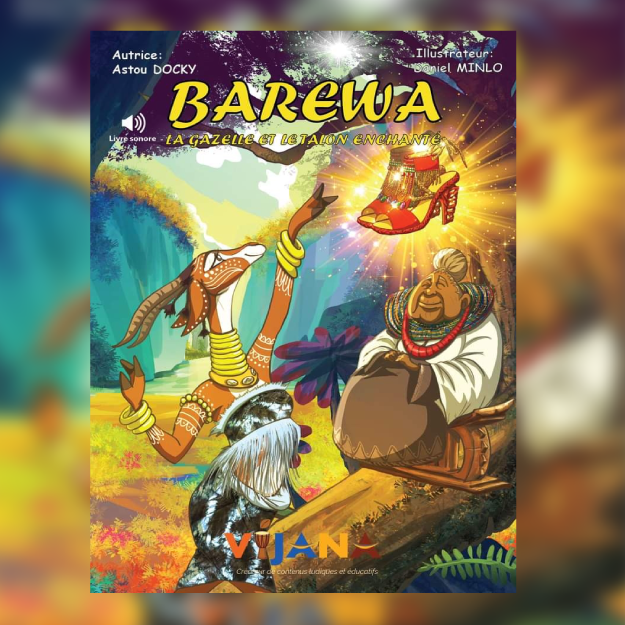 Livre sonore : Barewa la gazelle et le talon enchanté